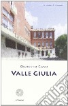 Valle Giulia libro