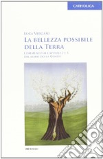 La bellezza possibile della Terra libro