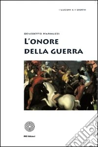 L'onore della guerra libro
