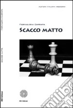 Scacco matto libro