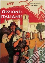 Opzione: italiani!