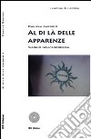 Al di là delle apparenze. Viaggio nell'anoressia libro