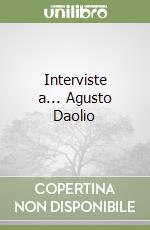 Interviste a... Agusto Daolio