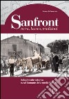 Sanfront. Terra, lavoro, tradizioni. Indagine microstorica su un comune della media Valle Po libro di Di Francesco Giorgio