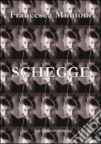 Schegge libro