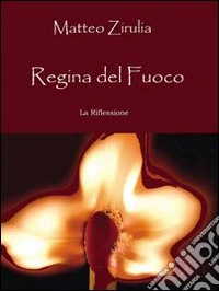 Regina del fuoco