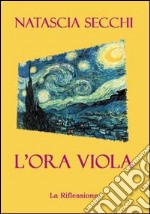 L'ora viola