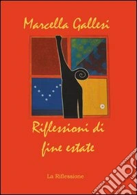 Riflessioni di fine estate libro