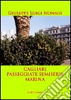 Cagliari-Passeggiate semiserie-Marina libro