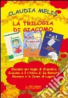 La trilogia di Giacomo libro