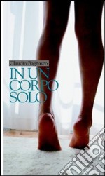 In un corpo solo libro