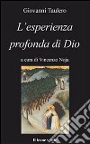 L'esperienza profonda di Dio libro