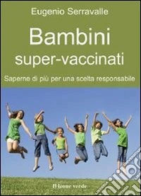 Bambini super-vaccinati