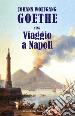 Viaggio a Napoli libro