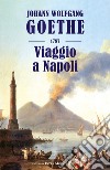 Viaggio a Napoli libro