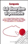 Campania. Dal disordine al possibile libro