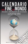 Calendario della fine del mondo libro