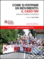 Come si reprime un movimento: il caso TAV libro