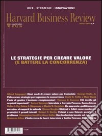 Harvard Business Review. Vol. 4: Le strategie per creare valore (e battere la concorrenza) libro