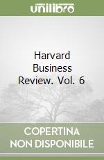 Harvard Business Review. Vol. 6 libro