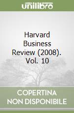 Harvard Business Review (2008). Vol. 10 libro