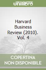 Harvard Business Review (2010). Vol. 4 libro
