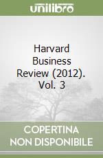 Harvard Business Review (2012). Vol. 3 libro