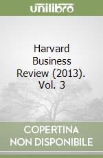 Harvard Business Review (2013). Vol. 3 libro