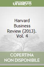Harvard Business Review (2013). Vol. 4 libro