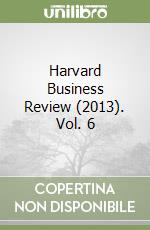 Harvard Business Review (2013). Vol. 6 libro
