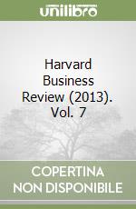 Harvard Business Review (2013). Vol. 7 libro