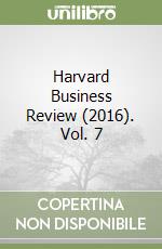 Harvard Business Review (2016). Vol. 7 libro