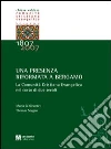 Una presenza riformata a Bergamo. La Comunità cristiana evangelica nel corso di due secoli libro