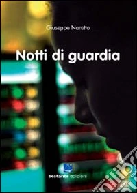Notti di guardia libro