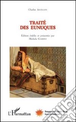 Traité des eunuques libro