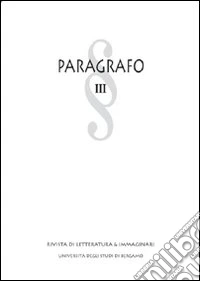 Paragrafo. Rivista di letteratura e immaginari (2007). Vol. 3 libro