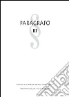 Paragrafo. Rivista di letteratura e immaginari (2007). Vol. 3 libro