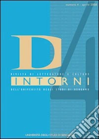 Dintorni. Rivista di letterature e culture dell'Università degli studi di Bergamo. Vol. 4: Luoghi. Topografie e stratificazioni libro