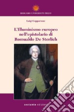 L'illuminismo europeo nell'epistolario di Romualdo De Sterlich