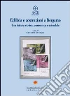 Edilizia e costruzioni a Bergamo. Una lettura storica, economica e aziendale libro