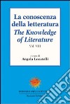 La conoscenza della letteratura-The knowledge of literature. Ediz. bilingue. Vol. 8 libro