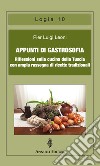 Appunti di gastrosofia. Riflessioni sulla cucina della Tuscia con ampia rassegna di ricette tradizionali libro di Leoni P. Luigi