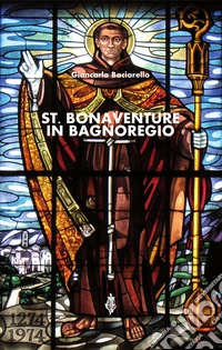 St. Bonaventure in Bagnoregio libro
