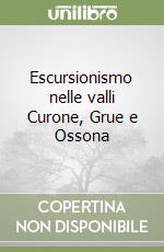 Escursionismo nelle valli Curone, Grue e Ossona libro