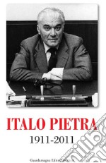 Italo Pietra 1911-2011