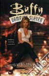 Un paletto nel cuore. Buffy the vampire slayer libro