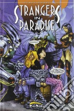 Strangers in paradise. Vol. 5 libro