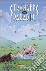 Strangers in paradise. Vol. 6 libro