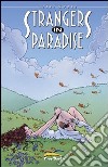 Strangers in paradise. Vol. 6 libro di Moore Terry Materia A. (cur.)