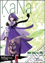 Kana. Vol. 2: Non sono umana